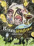 Rozumbrádkové a zlatý pohár - Lukáš Fišer, Ivett Breburdová - kniha z kategorie Pohádky