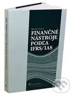 Finančné nástroje podľa IFRS/IAS - Martin Svitek - kniha z kategorie Účetnictví a daně