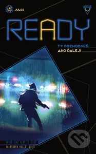 Ready: Jules (Ty rozhodneš, ako ďalej!) - Marushka Hullot-Guiot, Madeleine Féret-Fleury - kniha z kategorie Beletrie pro děti