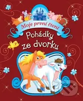 Pohádky ze dvorku (Moje první čtení) - kniha z kategorie Pohádky