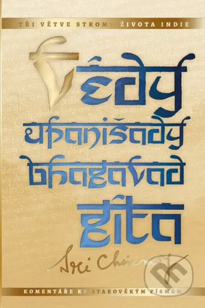 Védy, upanišady a Bhagavadgíta - Tři větve stromu života Indie