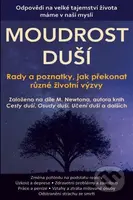Moudrost duší (Rady a poznačky, jak překonat různé životní výzvy) - kniha z kategorie Spiritualita