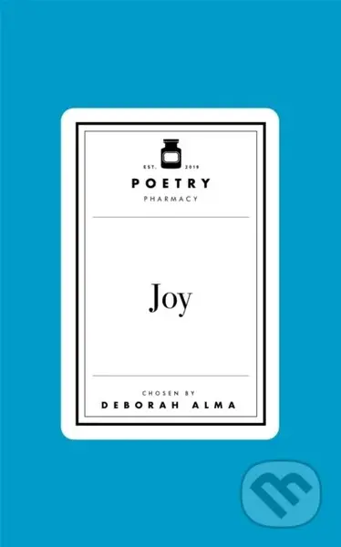 Poetry Prescription: Joy - Deborah Alma - kniha z kategorie Poezie