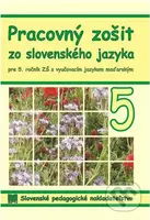 Pracovný zošit zo slovenského jazyka pre 5. ročník ZŠ s vyučovacím jazykom maďarským - kniha z kategorie 2. stupeň