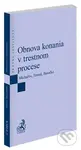 Obnova konania v trestnom procese - Lukáš Michaľov - kniha z kategorie Trestní právo