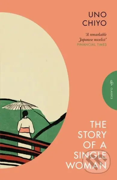 The Story of a Single Woman - Chiyo Uno - kniha z kategorie Společenská beletrie