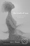 The Truth of You (Poetry About Love, Life, Joy, and Sadness) - kniha z kategorie Poezie