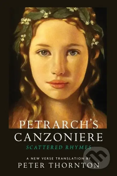 Petrarch's Canzoniere (Scattered Rhymes; A New Verse Translation) - kniha z kategorie Poezie