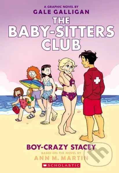 BSCG 7: Boy-Crazy Stacey - Ann M. Martin - kniha z kategorie Pro děti
