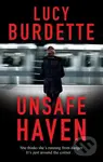 Unsafe Haven - Lucy Burdette - kniha z kategorie Thrillery