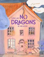 There are No Dragons in this Book - Carla Haslbauer, Donna Lambo-Weidner - kniha z kategorie Pro děti