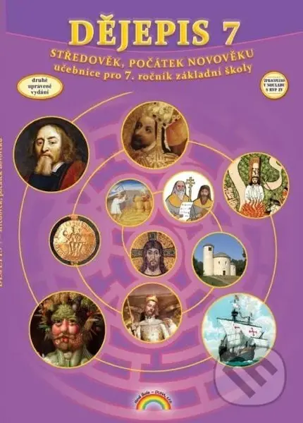 Dějepis 7 - Dějiny středověku a počátku novověku - Učebnice pro 7. ročník ZŠ, Čtení s porozuměním - kniha z kategorie 2. stupeň