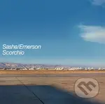 Sasha & Emerson: Scorchio LP - Sasha & Emerson
