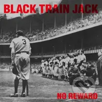 Black Train Jack:  No Reward (HQ, 180gr, black) LP