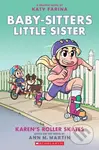 BSLSG 2: Karen's Roller Skates - Ann M. Martin - kniha z kategorie Komiksy