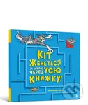 Kit zhenetʹsya za mnoyu protyahom usiyeyi knyhy! - Benjamin Bird - kniha z kategorie Pohádky