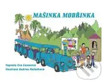 Mašinka Modřinka - Eva Gmentová