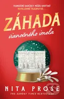 Záhada vianočného imela (Vianočné darčeky môžu ukrývať nepríjemné tajomstvá...) - kniha z kategorie Detektivky, thrillery a horory