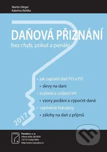 Daňová přiznání za rok 2017 (Bez chyb, pokut a penále)