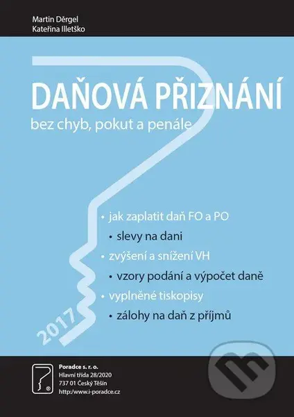 Daňová přiznání za rok 2017 (Bez chyb, pokut a penále)