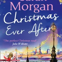 Christmas Ever After - Sarah Morgan
