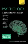 Psychology: A Complete Introduction - Sandi Mann