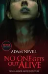 No One Gets Out Alive - Adam Nevill