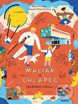 Maliar a chlapec (Prázdniny u Fullu) - Michal Hvorecký, Simona Čechová, Simona Smatana (ilustrátor) - kniha z kategorie Beletrie pro děti