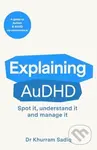Explaining AuDHD (The expert-led guide to Autism and ADHD Co-concurrence) - kniha z kategorie Psychiatrie