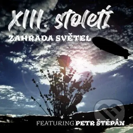 XIII. století: Zahrada světel (2 CD) - XIII. století