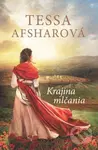 Krajina mlčania - Tessa Afshar