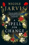 A Spell for Change - Nicole Jarvis