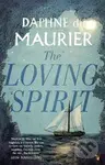 The Loving Spirit - Daphne Maurier du