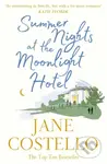 Summer Nights at the Moonlight Hotel (An enemies-to-lovers, forced proximity rom-com that will warm your heart and make you laugh out loud!) - kniha…