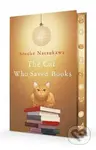 Cat Who Saved Books - Sosuke Natsukawa