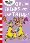 Oh, The Thinks You Can Think! (Dr. Seuss) - Dr. Seuss,Oh, The Thinks You Can Think! (Dr. Seuss) - Dr. Seuss