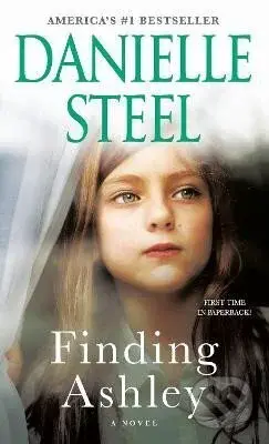Finding Ashley - Danielle Steel - kniha z kategorie Společenská beletrie