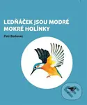 Lednáček jsou modré mokré holínky - Petr Borkovec - kniha z kategorie Pohádky