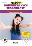 Tréning komunikačných spôsobilostí - Marianna Müller de Morais