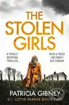 The Stolen Girls - Patricia Gibney - kniha z kategorie Detektivky, thrillery a horory