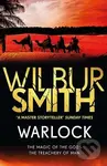 Warlock: The Egyptian Series 3 - Wilbur Smith