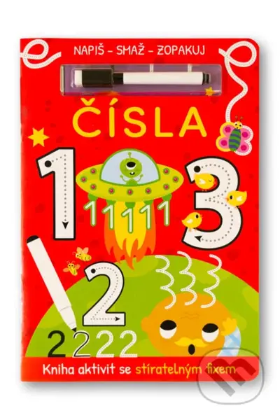 Napiš, smaž, zopakuj: Čísla (Kniha aktivit se stíratelným fixem) - kniha z kategorie Naučné knihy
