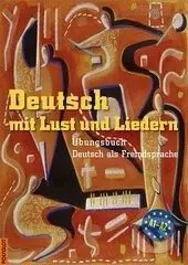 Deutsch mit Lust und Liedern (+CD) - kniha z kategorie Jazykové učebnice a slovníky