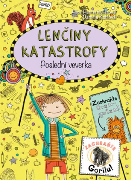 Lenčiny katastrofy: Poslední veverka - Alice Pantermüllerová