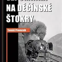 Vzpomínka na děčínské štokry - Tomáš Provazník
