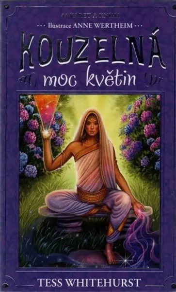Kouzelná moc květin - kniha a 44 karet - Tess Whitehurstová, Anne Wertheim