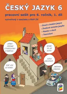 Český jazyk 6, 1. díl (6-56) - Lenka Bičanová