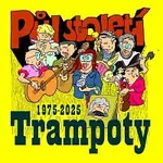 Trampoty – Půl století (1975-2025)