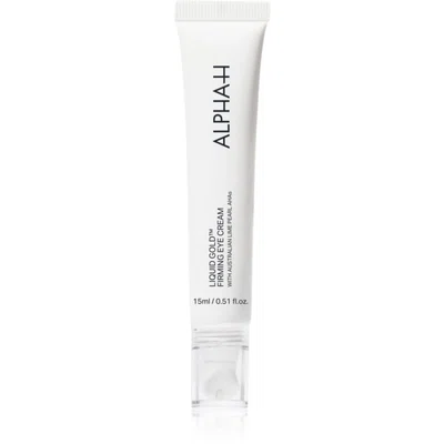 Alpha-H Liquid Gold zpevňující oční krém proti stárnutí 15 ml