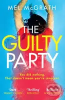 The Guilty Party - Mel McGrath - kniha z kategorie Detektivky, thrillery a horory